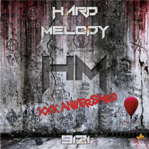 Hard Melody : 9121 - XXX Aniversario
